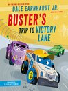 Cover image for Buster's Trip to Victory Lane